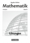 Bigalke/Köhler: Mathematik, Sek II, Analysis, Lösungsbuch 