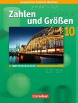 Zahlen und Größen 10. Schuljahr. Erweiterungskurs. Schülerbuch. Kernlehrpläne 