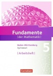 Fundamente der Mathematik 5. Schuljahr. Arbeitsheft mit Lösungen 