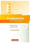 Fundamente der Mathematik 7. Schuljahr. Arbeitsheft Gymnasium Niedersachen 