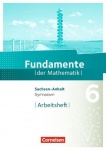 Fundamente der Mathematik 6. Schuljahr. Arbeitsheft 