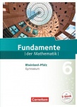 Fundamente der Mathematik 6. Schuljahr. Schülerbuch 