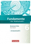 Fundamente der Mathematik 6. Schuljahr. Arbeitsheft 