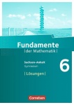 Fundamente der Mathematik 6. Schuljahr. Lösungen 