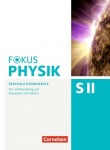 Fokus Physik Sekundarstufe II Gesamtband, Oberstufe 