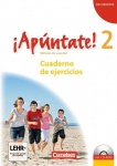 ¡Apúntate! 2. Cuaderno de ejercicios inkl. CD-Extra 