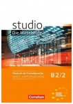 studio d - Mittelstufe B2/2: Sprach- und Prüfungstraining 