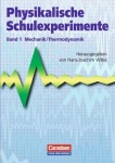 Physikalische Schulexperimente, Band I 