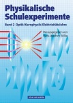 Physikalische Schulexperimente, Band II 