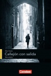 Espacios literarios: Callejón con salida, Lektüre 