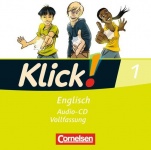 Klick! Englisch 1. 5. Schuljahr. Lieder- und Text-CD 