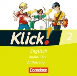 Klick! Englisch 2. 6. Schuljahr. Lieder- und Text-CD 