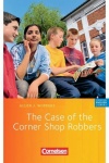 English G 21. A1,B1,D1. 5. Schuljahr. The Case of the Corner Shop Robbers 