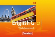 English G 21. B3. 7. Schuljahr. Vokabeltaschenbuch 