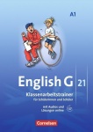 English G 21. A1. 5. Schuljahr. Klassenarbeitstrainer mit Lösungen CD 