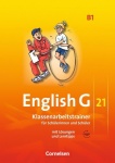 English G 21. B1. 5. Schuljahr. Klassenarbeitstrainer mit Lösungen und CD 