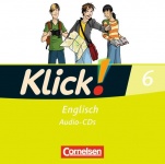 Klick! Englisch 6. 10. Schuljahr. Lieder- und Text-CD 