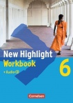 New Highlight 6. 10. Schuljahr. Workbook mit Text-CD. Allgemeine Ausgabe 