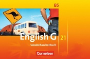 English G 21. B5. 9. Schuljahr. Vokabeltaschenbuch 