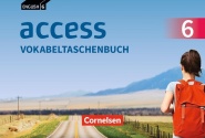 English G Access. 6 Vokabeltaschenbuch 