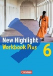 New Highlight 6. 10. Schuljahr. Workbook Plus. Allgemeine Ausgabe 