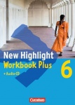 New Highlight 6: 10. Schuljahr. Workbook Plus mit Text-CD. Allgemeine Ausgabe 