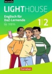 English G LIGHTHOUSE 01/02: 5./6. Schuljahr. Englisch-Module für DaZ-Lernende. 