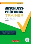 Abschlussprüfungstrainer Englisch MSA, Bayern 