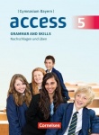 Access 5. Grammar+Skills. Bayern 