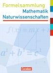 Formelsammlung Mathematik Naturwissenschaften. Sekundarstufe I. Hessen 