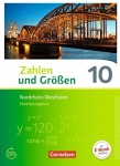 Zahlen und Größen 10. Schuljahr. Schülerbuch. Kernlehrpläne. Erweiterungskurs 