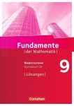 Fundamente der Mathematik 9. Schuljahr. Lösungen. Niedersachsen 