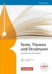 Texte, Themen und Strukturen. Schülerbuch mit Klausurtraining auf CD-ROM 