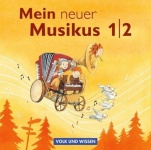 Mein neuer Musikus 1./2. Schuljahr. CD 1-4 