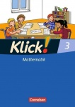 Klick! Mathematik 3. Schülerbuch. 