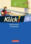 Klick! Mathematik 8. Arbeitsheft Mittel-/Oberstufe. Westliche Bundesländer 