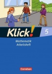 Klick! Mathematik 5. Arbeitsheft. Östliche und westliche Bundesländer 