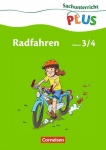 Sachunterricht plus - Grundschule: 3./4. Schuljahr. Radfahren Arbeitsheft 