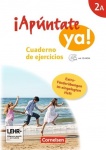 ¡Apúntate ya! 2. Mittlere Schulformen Arbeitsheft + CD 