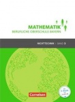 Mathematik 3. Berufliche Oberschule Bayern. Schülerbuch. Nichttechnik 