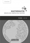 Mathematik 2. Berufliche Oberschule Bayern. Lösungen. Technik 