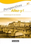 Perspectives  - Allez-y! A1. Handreichung. Kopiervorlagen 