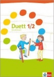 Duett 1./2. Schuljahr. Schülerbuch 