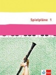 Spielpläne 1 - Schülerbuch Klasse 5/6. Bundesausgabe 