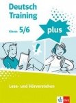 Deutsch Training plus. Lese-/Hörverstehen. 5./6. Arbeitsheft mit Lösungen 