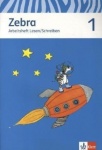 Zebra 1. Arbeitsheft Lesen und Schreiben 