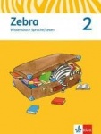 Zebra 2. Wissensbuch Sprache/Lesen. 2. Schuljahr. 