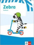 Zebra 1. Arbeitsheft Vorkurs. Klasse 1 