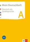 DaZ A. 5.-10. Schuljahr. Mein Deutschheft A. Arbeitsheft 