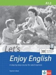 Let's Enjoy English A1.2. Lehrerhandbuch 